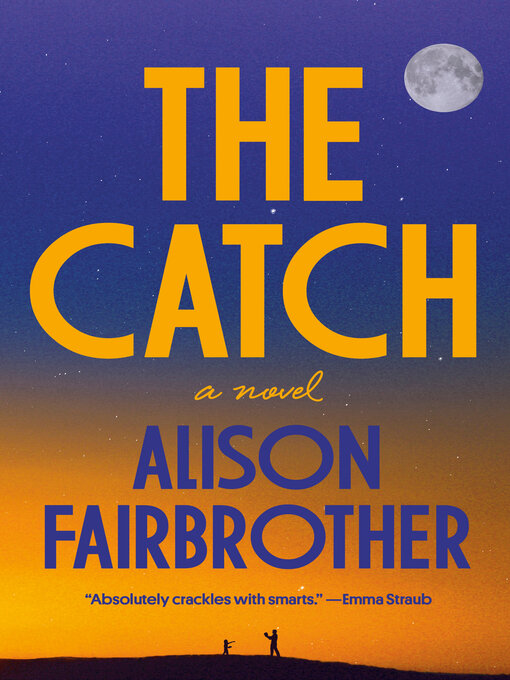 Title details for The Catch by Alison Fairbrother - Wait list